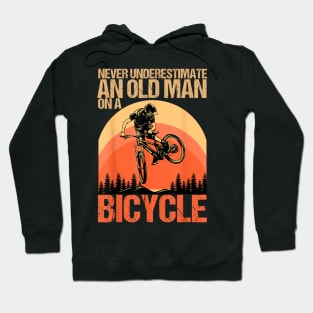 Never Underestimate An Old Guy With A Bicycle Hoodie